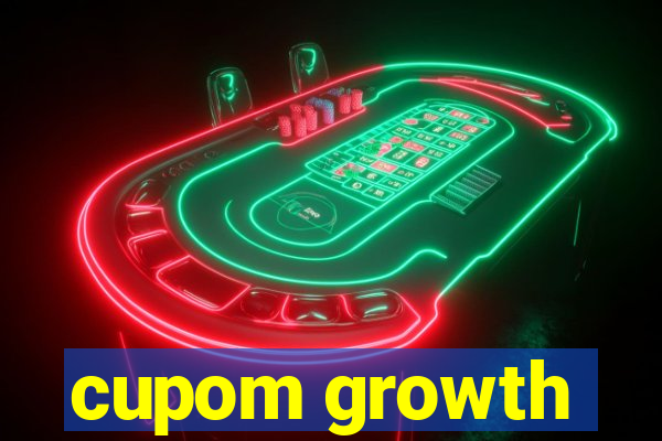 cupom growth